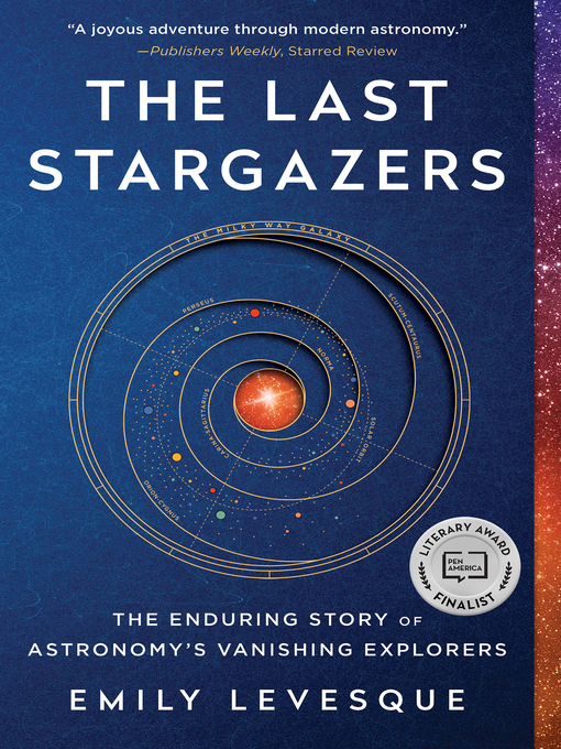 Title details for The Last Stargazers by Emily Levesque - Available